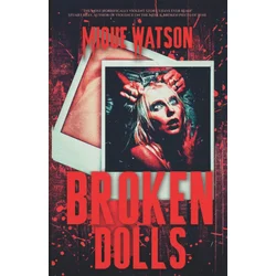 Broken Dolls