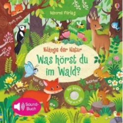 Klänge der Natur: Was hörst du im Wald?