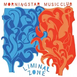 Morningstar Music Club - Liminal Zone (LP)