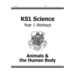 KS1 Science Year One Workout: Animals & the Human Body
