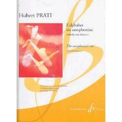 PRATI note: LALPHABET DU SAXOPHONISTE