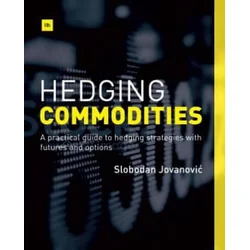 Hedging Commodities