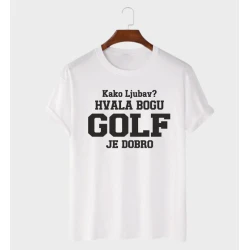 MAFIMI Majica Kako ljubav hvala bogu GOLF je dobro, Bela