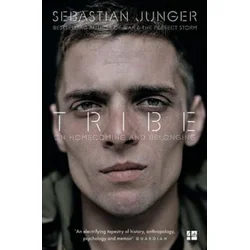 Sebastian Junger - Tribe