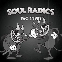 Soul Radics - Two Devils (LP)