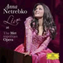 ANNNA NETREBKO LIVE AT THE METROPOLOTIAN OPERA