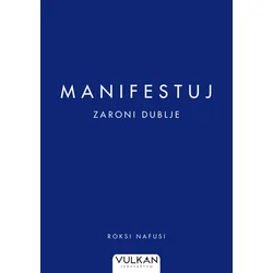 Roksi Nafusi Manifestuj: zaroni dublje ( 28426 )