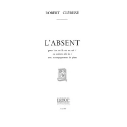 CLERISSE:LABSENT POUR COR EN FA OU EN MO b