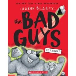The Bad Guys in Superbad (the Bad Guys #8), 8