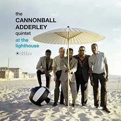 Cannonball Adderley Quintet - At The Lighthouse (Gatefold Sleeve) (180 g) (LP)