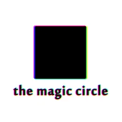 The Magic Circle
