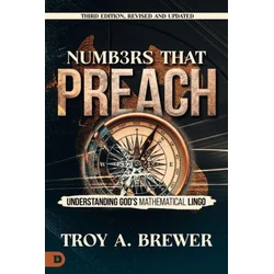 Numbers That Preach, Third Edition, Revised and Updated