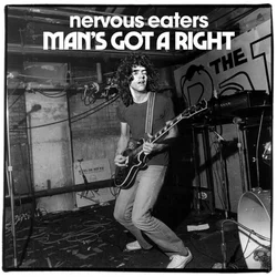 Nervous Eaters - Mans Got No Rights/no More Idols (LP)