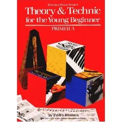 BASTIEN: THEORY & TECHNIC PRIMER B NOTE