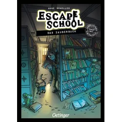 Escape School 1. Das Zauberbuch