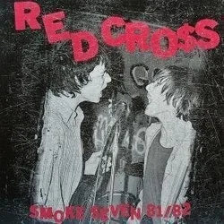 Red Cross - Smoke Seven 81-82 (LP)