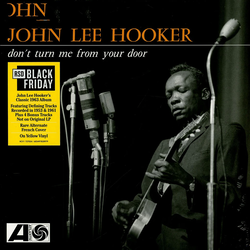 John Lee Hooker - DonT Turn Me From Your Door (Rsd 24)