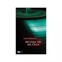 Muzika od ma čega - Ivana Stefanović