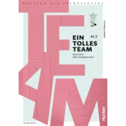 Ein tolles Team A1.2. Arbeitsbuch plus interaktive Version
