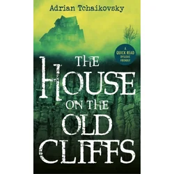 House on the Old Cliffs