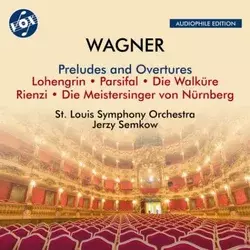 WAGNER:PRELUDES AND OVERTURES/SEMKOW