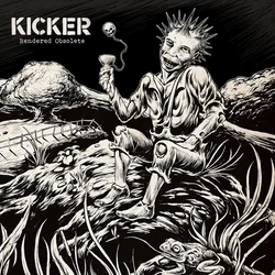 Kicker - Rendered Obsolete (Limited Edition) (LP)