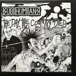Subhumans-Day The Country Died