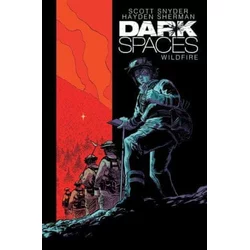 Dark Spaces: Wildfire