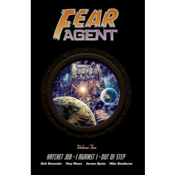 Fear Agent Deluxe Volume 2