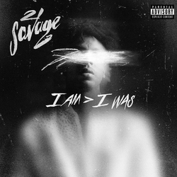 21 Savage - I Am > I Was (CD)