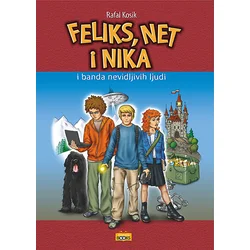 Feliks, Net i Nika i banda nevidljivih ljudi