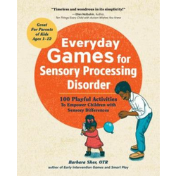Everyday Games for Sensory Processing Disorder
