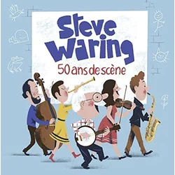 Steve Waring - 50 ans de scene (LP)
