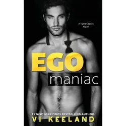 Egomaniac