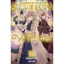 Secrets of the Silent Witch, Vol. 3