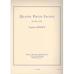 BOZZA:QUATRE PIECES FACILES,FLUTE+PIANO