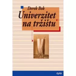 Univerzitet na tržištu - Komercijalizacija visokog školstva