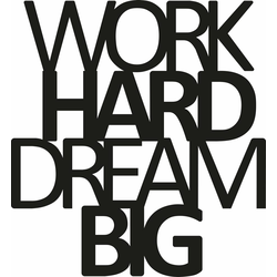 WALLXPERT Zidna dekoracija Work Hard Dream Big