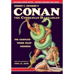 Robert E. Howards Conan the Cimmerian Barbarian