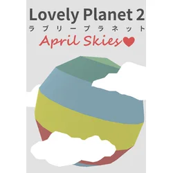 Lovely Planet 2: April Skies Steam Key GLOBAL