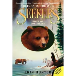 Seekers: Return to the Wild - River of Lost Bears