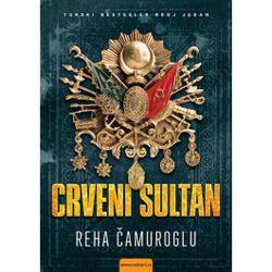 Reha Čamuroglu CRVENI SULTAN