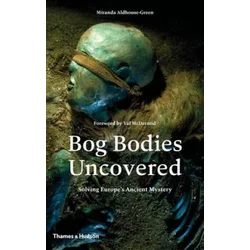 Bog Bodies Uncovered