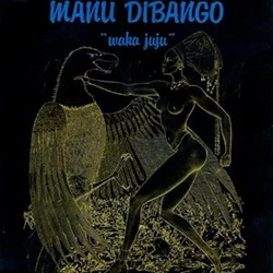 Manu Dibango Waka Juju (LP)