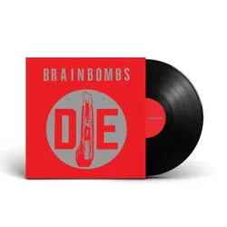 Brainbombs - Die (LP)