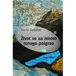 Život se sa mnom mnogo poigrao