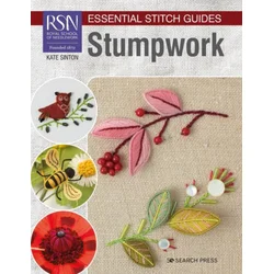 RSN Essential Stitch Guides: Stumpwork