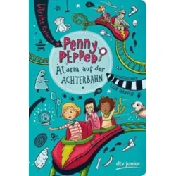Penny Pepper - Alarm auf der Achterbahn