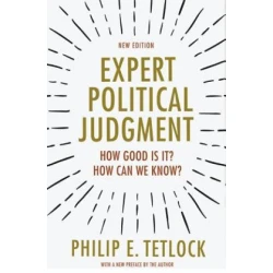 Expert Political Judgment