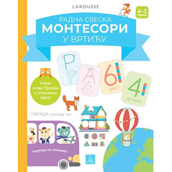 Larousse Montesori radna sveska - Montesori u vrtiću 4-5